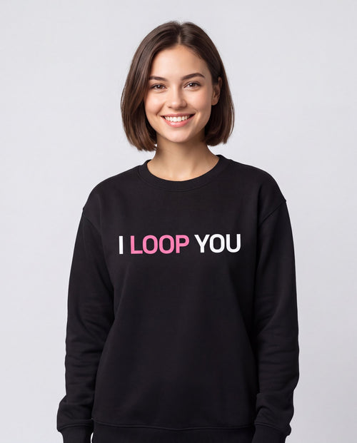 I Loop You